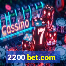 2200 bet.com